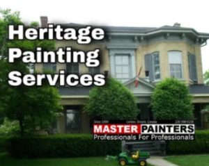 Heritage painters with Master Painters London Ontario