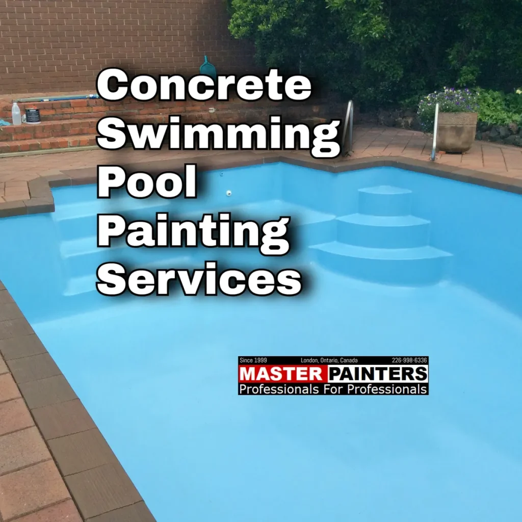 Concrete Swimming Pool Painting with Master Painters London Ontario