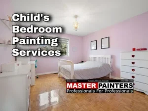 Child's bedroom painting with Master Painters London Ontario