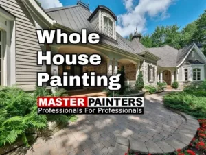Whole house painting with Master Painters London Ontario