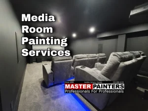 Media room painting with Master Painters London Ontario