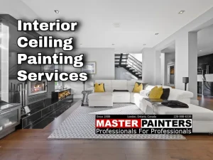 Ceiling painting with Master Painters London Ontario
