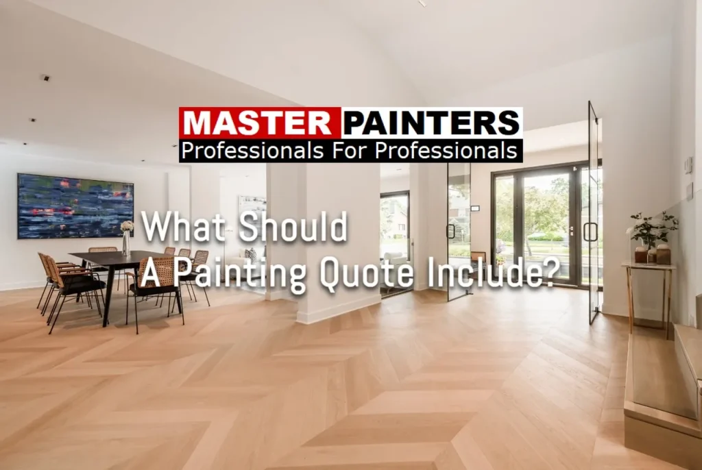 What Should a Painting Quote Include? Master Painters of London Ontario
