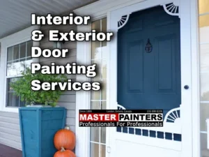 Door painting with Master Painters London Ontario