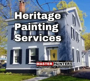 HERITAGE PAINTERS LONDON SERVICES with MASTER HERITAGE PAINTERS of LONDON ONTARIO