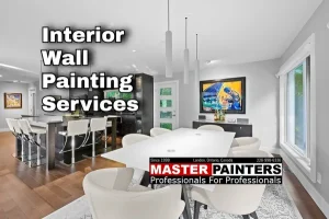 WALL PAINTING SERVICES with MASTER PAINTERS of LONDON ONTARIO